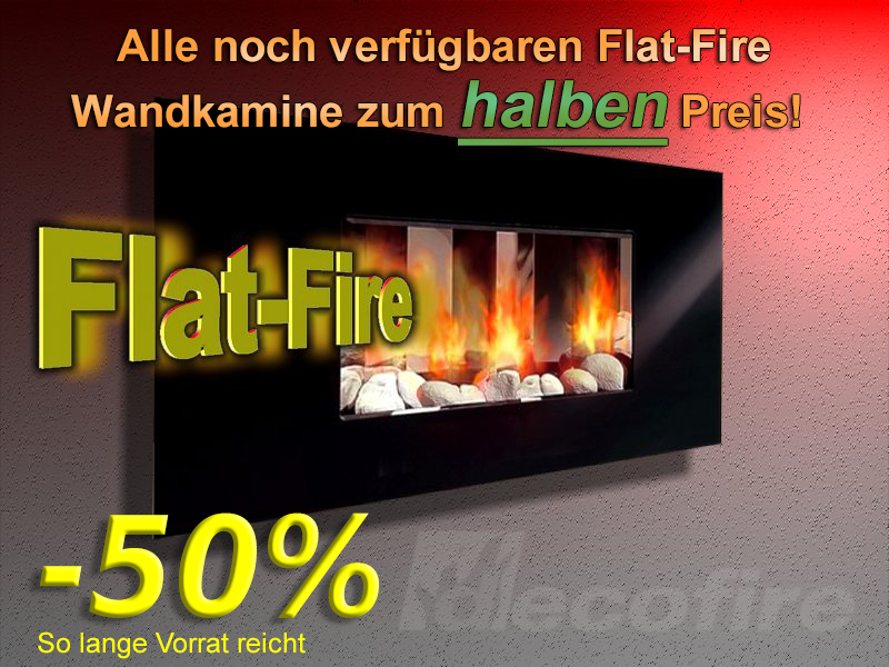 Flat-Fire Wand Kamine 50% Aktion